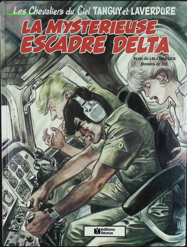 La Mystérieuse escadre Delta - Les Chevaliers du ciel Tanguy et Laverdure - Jean-Michel Charlier Jijé - 1979 - livre BD