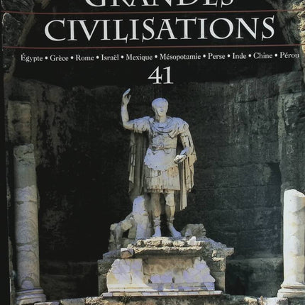 Das antike Rom – Reise ins Herz großer Zivilisationen – Nr. 41 – Zeitschriftenrezension