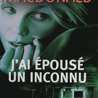 I Married a Stranger - Patricia MacDonald - Book