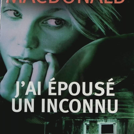I Married a Stranger - Patricia MacDonald - Book