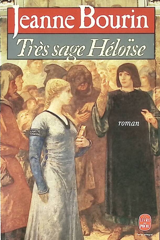 Très sage Héloïse - Jeanne Bourin - 1987 - livre