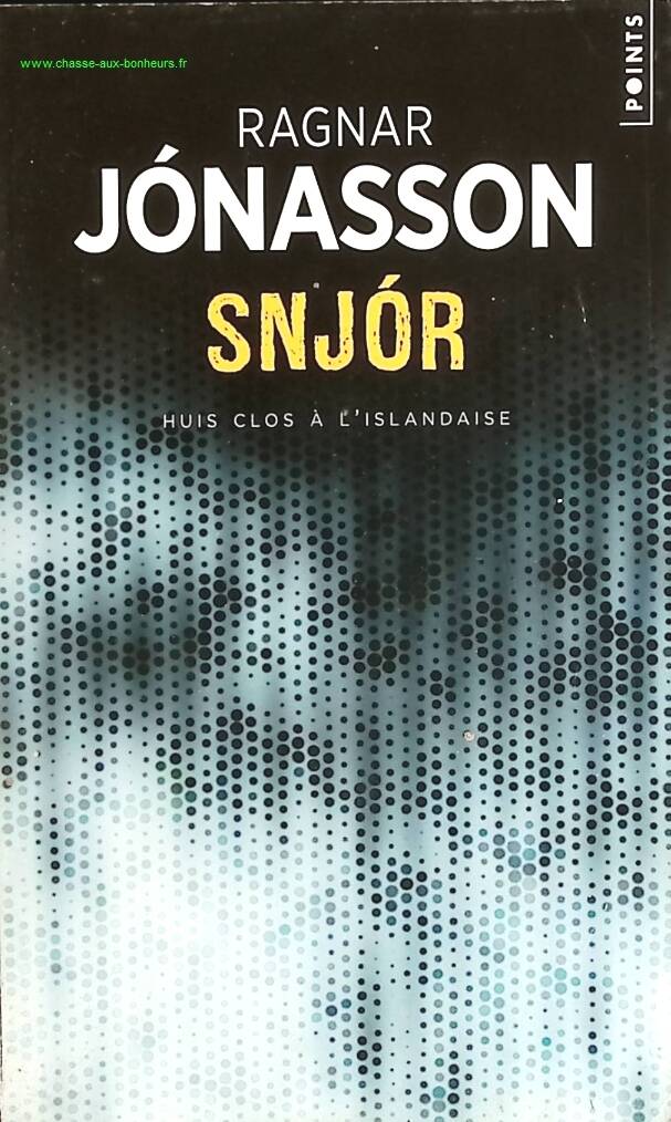 Snjor - Ragnar Jónasson - livre