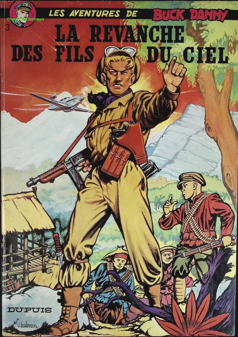 La Revanche Des Fils Du Ciel - Les Aventures De Buck Danny - Tome 3 - Charlier Jean-Michel - 1983 - livre BD