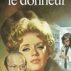 Le donneur - Guy Des Cars - livre