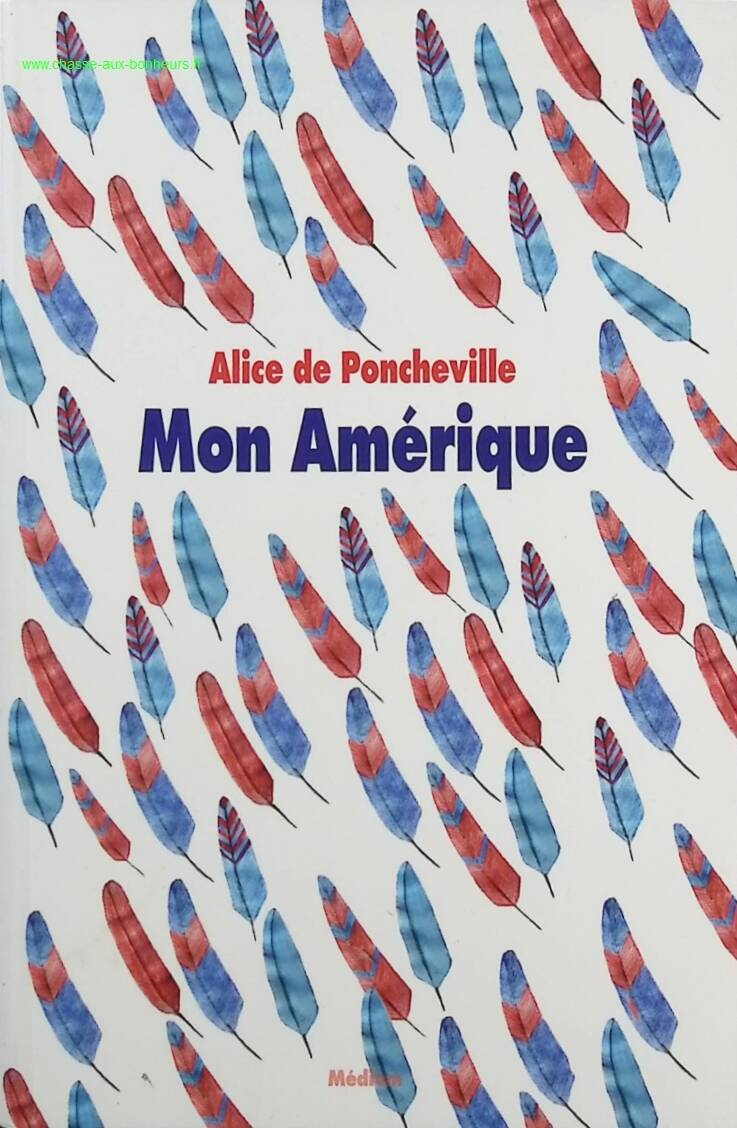 My America - Alice de Poncheville - Book