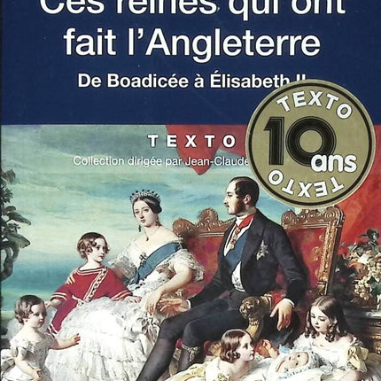 Diese Königinnen, die England geprägt haben – Von Boudicca bis Elizabeth II – Bernard Cottret – 2017 – Buch