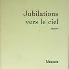 Jubel in Richtung Himmel - Yann Moix - 1996 - Buch