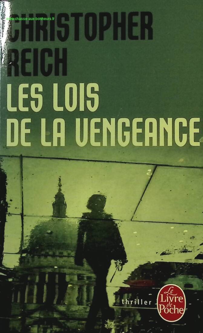 The Laws of Vengeance - Christopher Reich - Book