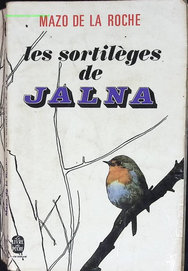 Les sortilèges de Jalna - Mazo De La Roche - livre