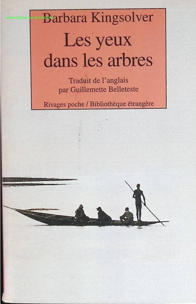 Les Yeux Dans Les Arbres - Kingsolver Barbara - livre