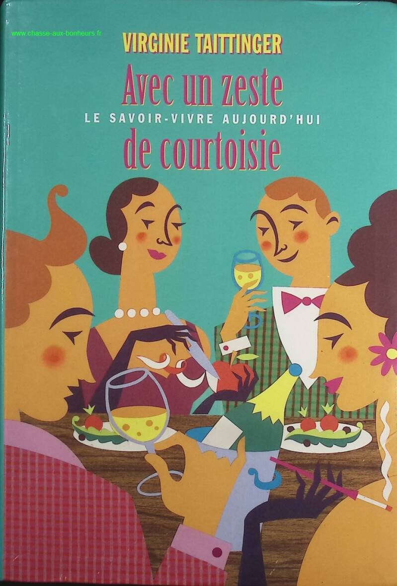 With a touch of courtesy - Taittinger Virginie - Book