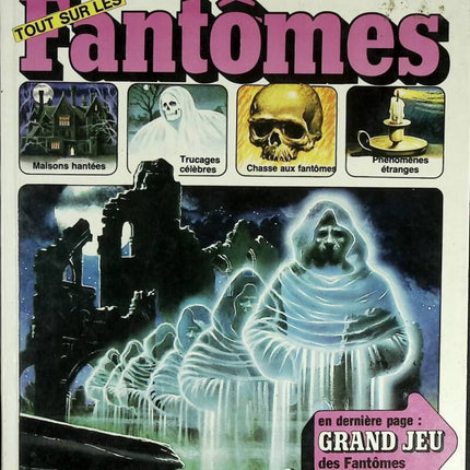 Le monde de l'inconnu, tout sur les fantômes - Robert-Jean Courtine - 1978 - livre