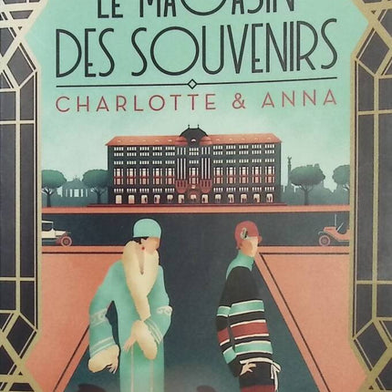 Le magasin des souvenirs - Charlotte & Anna - Katharina Fuchs - Livre