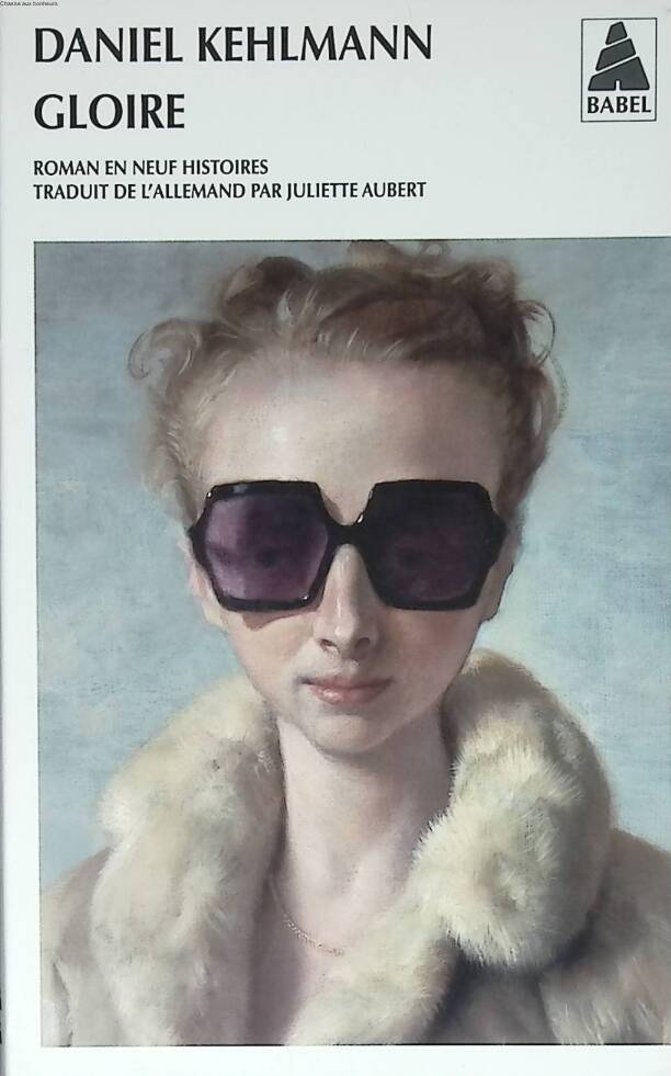 Gloire - Daniel Kehlmann - 2010 - livre