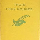 Trois feux rouges - Claude Orval - livre