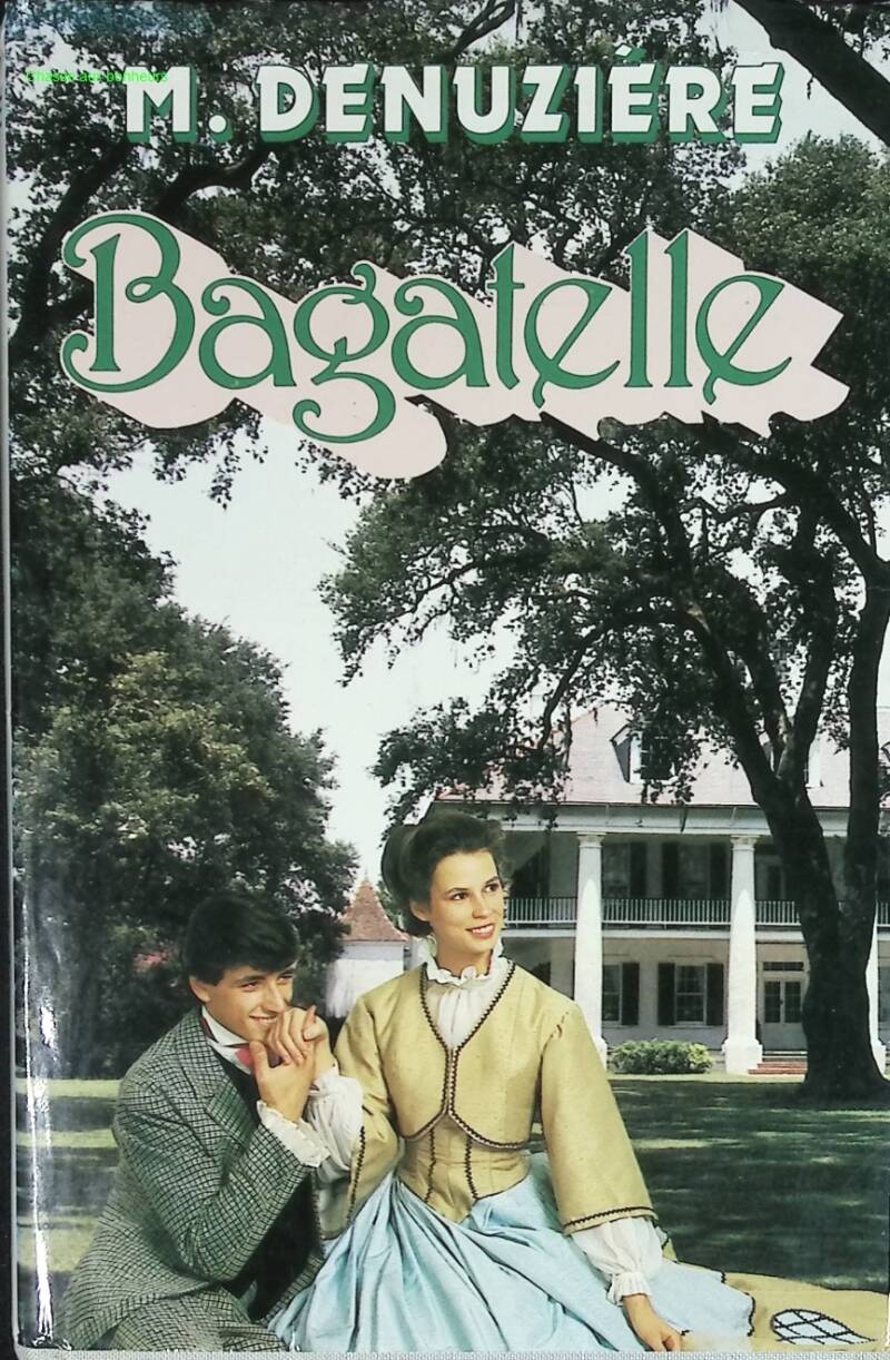 Bagatelle - Maurice Denuzière - book
