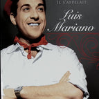 Sein Name war Luis Mariano - Claude Dufresne - 2007 - Buch