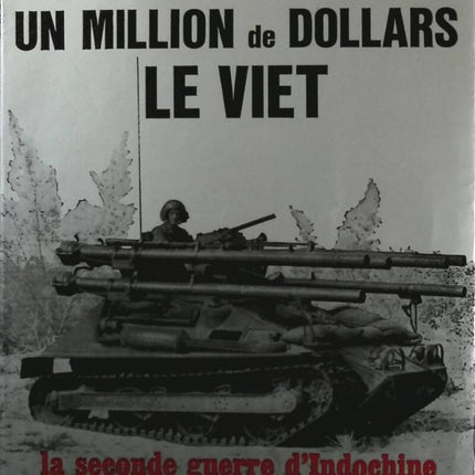 Un million de dollars le viet - Jean Lartéguy - Livre
