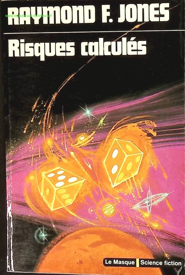 Risques calculés - Raymond F. JONES - livre
