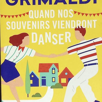Quand nos souvenirs viendront danser Virginie Grimaldi livre occasion – roman contemporain émotions famille amour nostalgie réflexion - livre