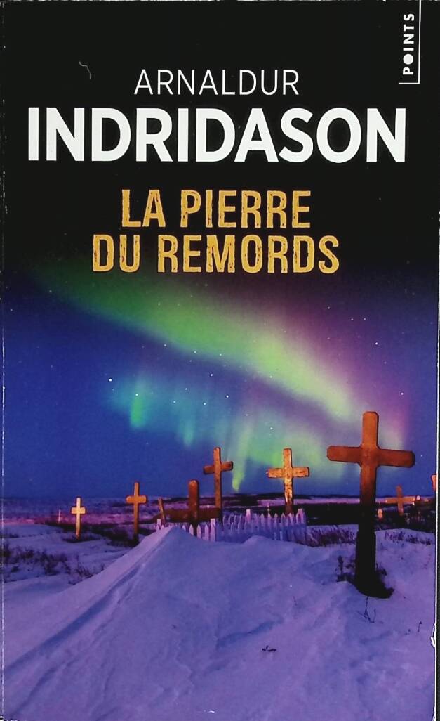 La Pierre du remords – Arnaldur Indridason – polar islandais sombre enquête Konrad occasion - livre