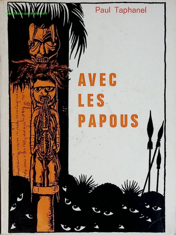 With the Papuans - Paul Taphanel - book