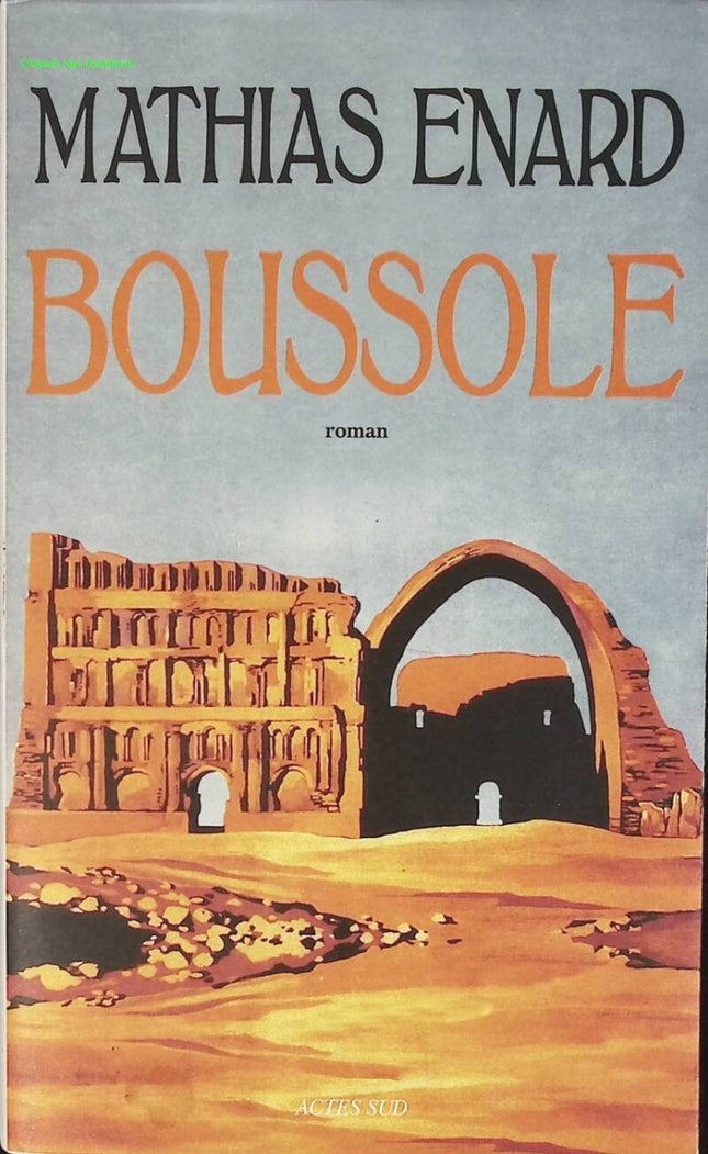 Boussole - Mathias Enard - livre