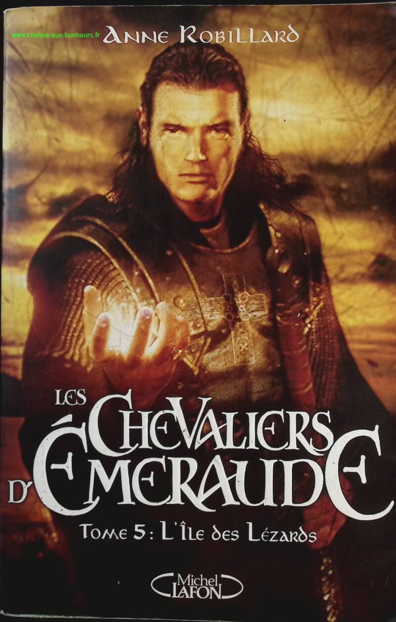 The Emerald Knights Volume 5 - The Island of Lizards - Anne Robillard - book