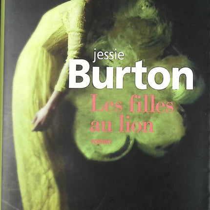 The Lion Girls - Jessie Burton - book