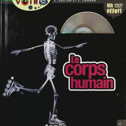 Le corps humain - Christian Camara, Claudine Gaston - Livre + DVD
