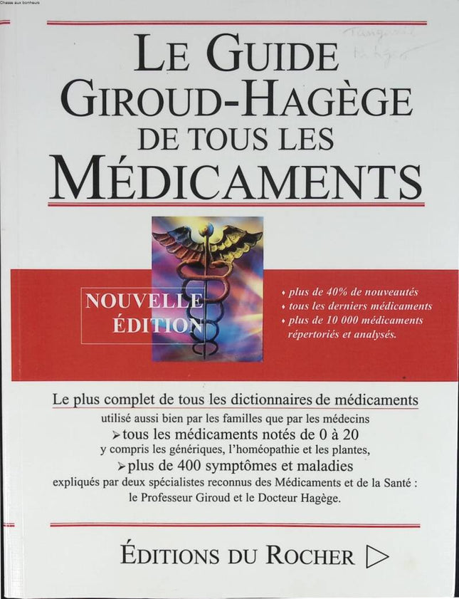 The Guide to All Medicines - Giroud Hagège - 2001 - book