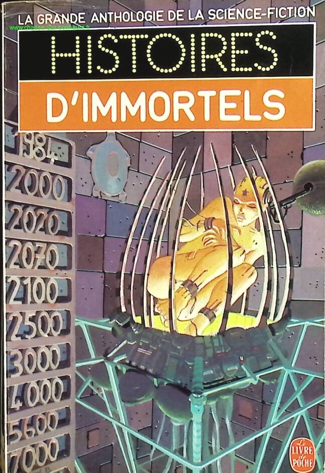 Histoires D'Immortels - Jacques Goimard - livre