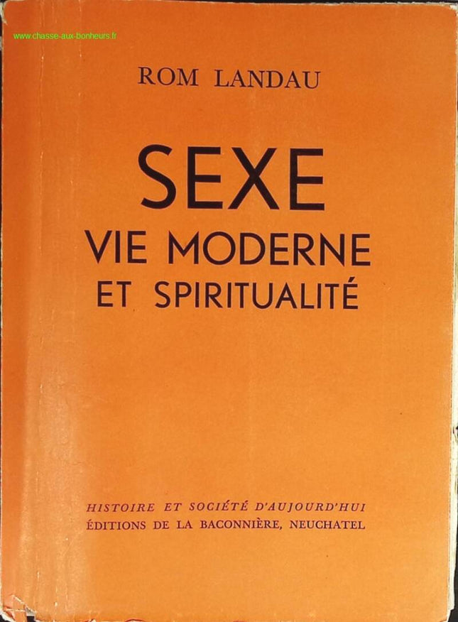 Sexe vie moderne et spiritualité - Rom Landau - livre