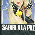 Safari in La Paz - SAS - volume 27 Gérard de Villiers - 1974 - book