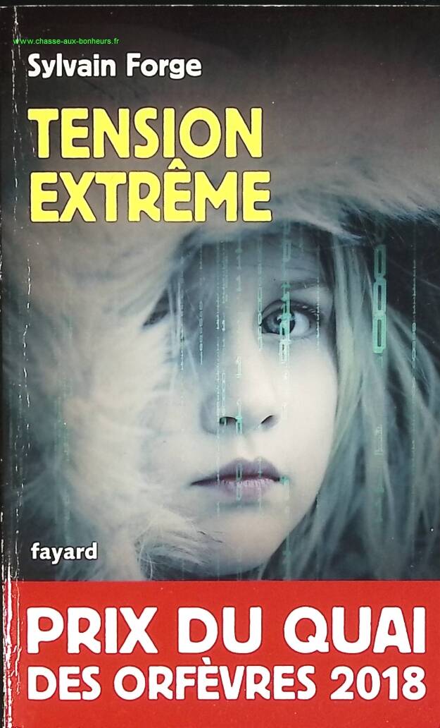 Tension extrême - Sylvain Forge - livre