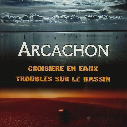 Unter den Sonnen von Arcachon - Christian Chaillet - Buch