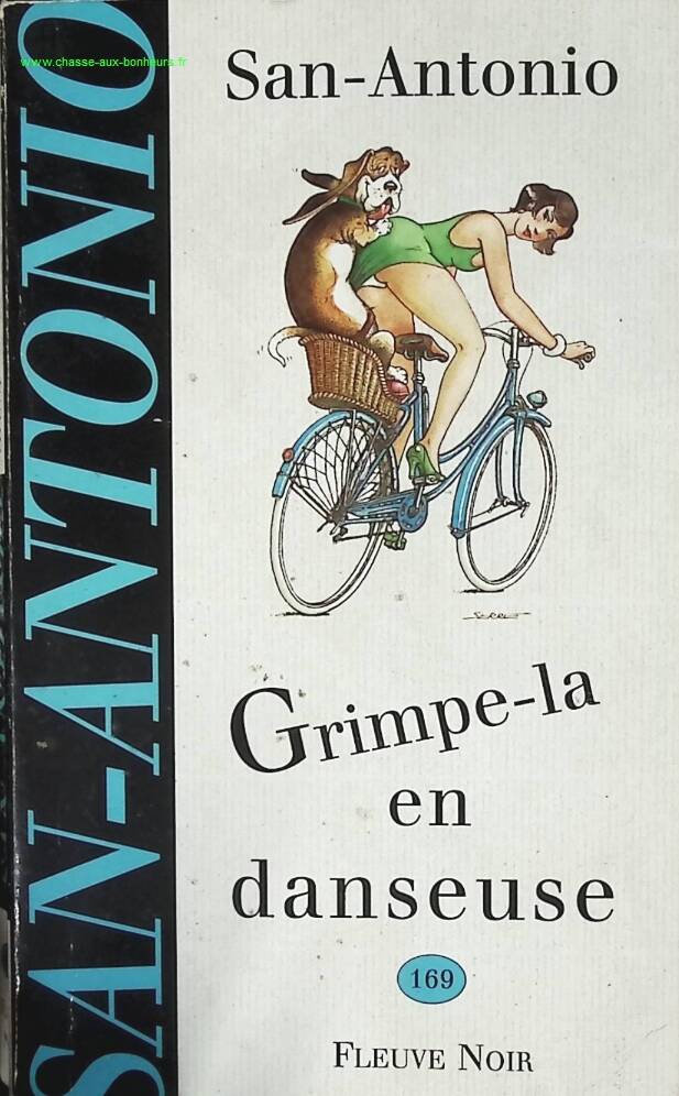 Grimpe-la en danseuse - San-Antonio - livre