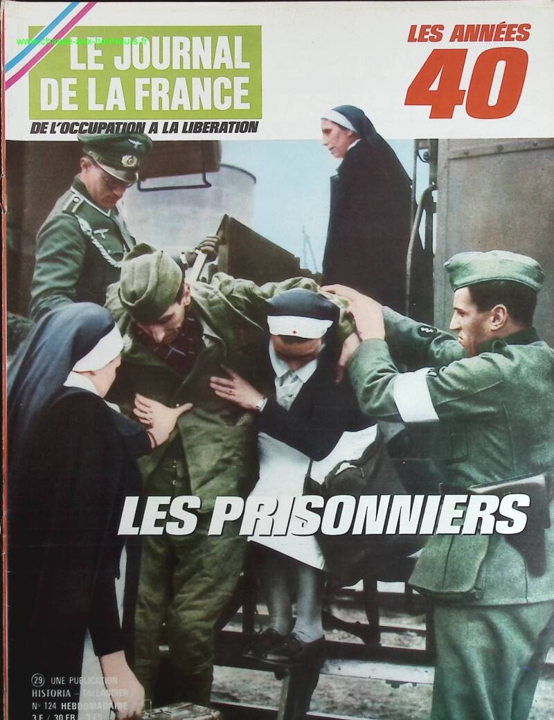 Prisoners - No. 124 - The Journal of France in the 1940s - Magazine Review Book