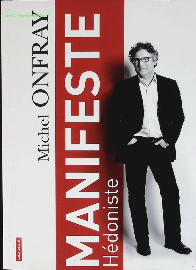 Hedonistisches Manifest - Michel Onfray - Buch