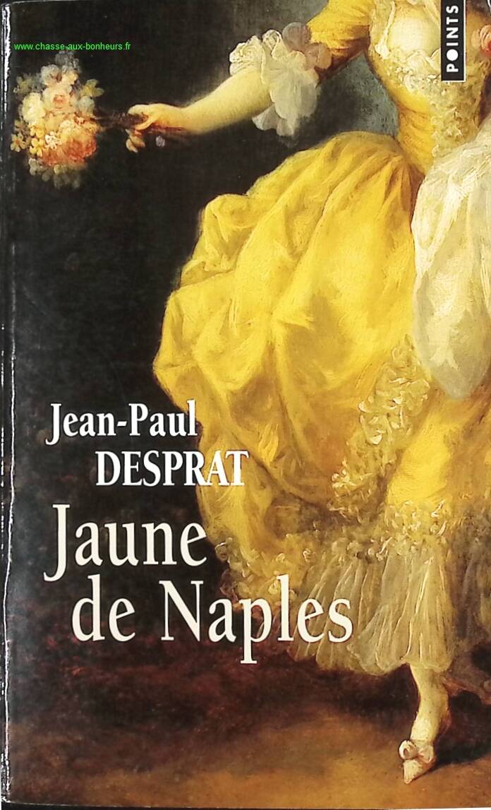 Yellow of Naples - Jean-Paul Desprat - book