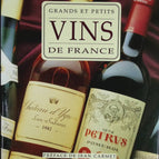 Great and small wines of France - Jean-Paul Paireault, F Collombet - book