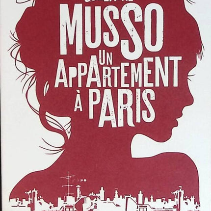 Un appartement à Paris livre adulte Guillaume Musso roman contemporain suspense et romance intrigues urbaines - livre
