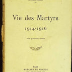 Vie des Martyrs 1914 1916 - Georges Duhamel - livre