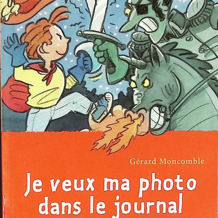 Ich möchte mein Bild in der Zeitung - Gérard Moncomble, Gilles-Marie Baur - Buch