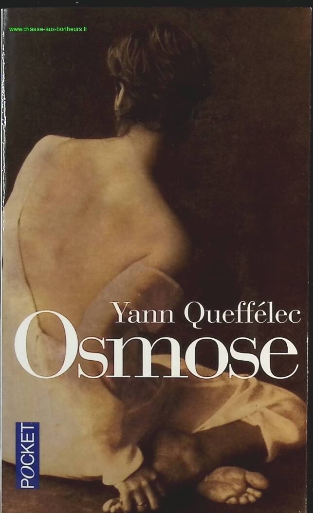 Osmosis - Yann Queffélec - Book