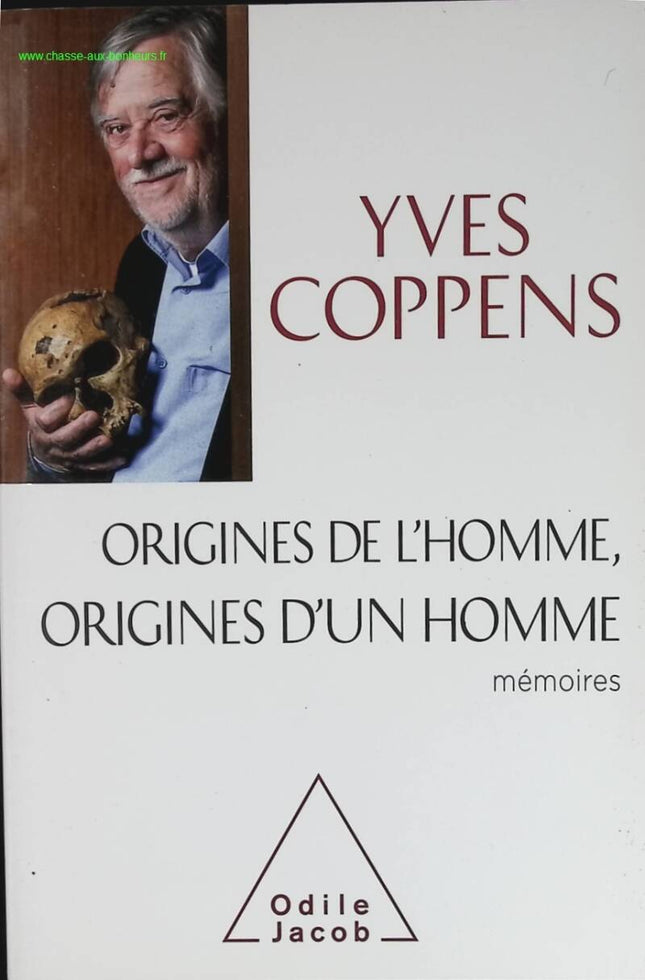 Origines de l'Homme, origines d'un homme - Yves Coppens - livre