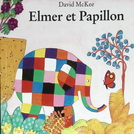 Elmer und Butterfly - David Mckee - 2014 - Buch