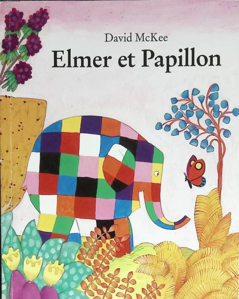 Elmer Et Papillon - David Mckee - 2014 - livre