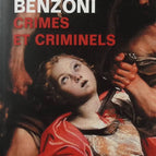 Crimes and Criminals - Juliette Benzoni - Book