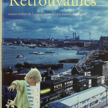 Retrouvailles - Anne Enright - livre